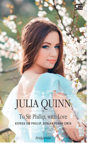 Historical Romance: To Sir Phillip with Love (Kepada Sir Phillip, Dengan Penuh Cinta)